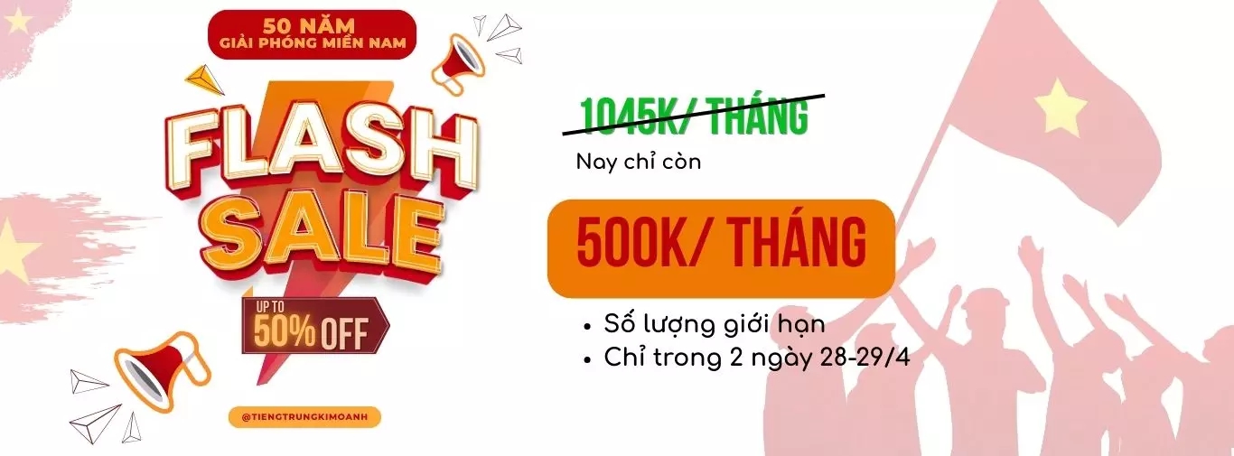 ƯU ĐÃI 50% KHÓA HỌC TIẾNG TRUNG