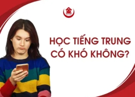 Học Tiếng Trung Khó Không?