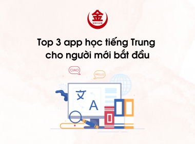 Top 3 App Học Tiếng Trung Cho Người Mới Bắt Đầu